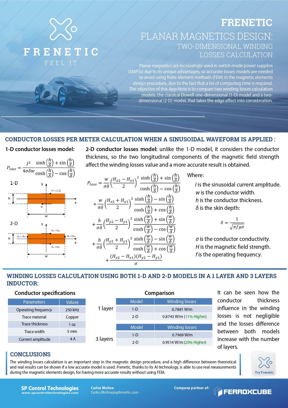 PLANAR MAGNETICS DESIGN: TWO-DIMENSIONAL WINDING LOSSES CALCULATION PLANAR MAGNETICS DESIGN: TWO-DIMENSIONAL WINDING LOSSES CALCULATION